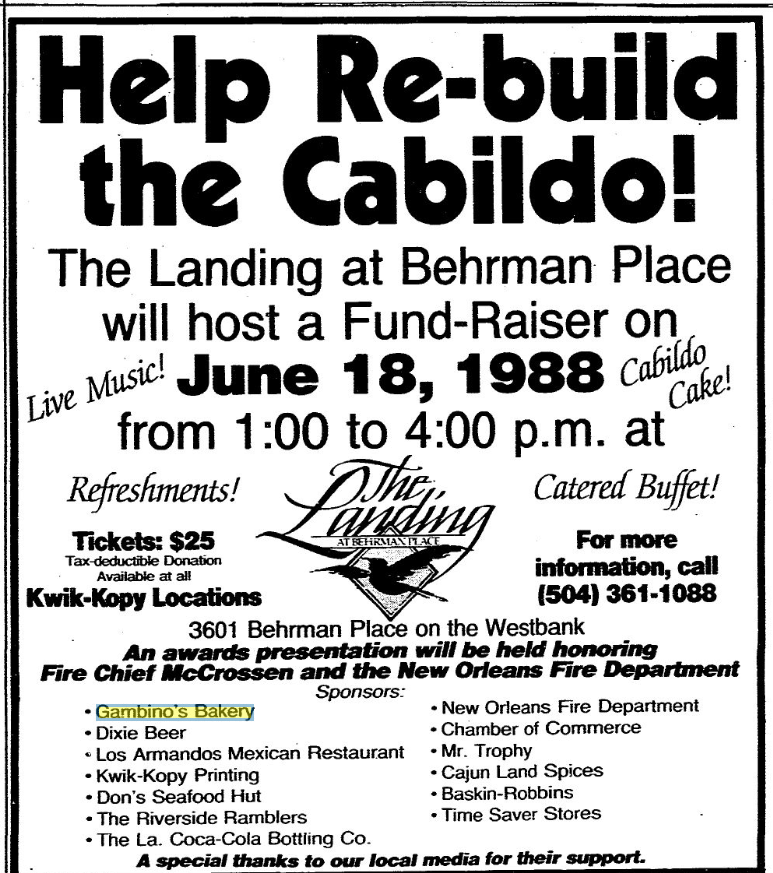 When the Cabildo caught fire in 1988, Gambino’s Bakery took a leadership role in efforts to raise funds for the repair. This is demonstrated in this Times-Picayune article from June 10 of that year.